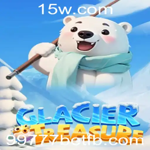 Descubra o Fascinante Mundo de GlacierTreasure com 99777bet