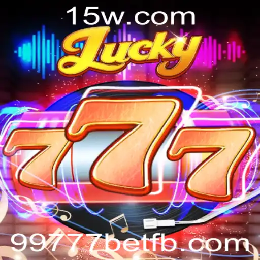 Descubra o Mundo Empolgante de Lucky777: Uma Experiência Inovadora com 99777bet