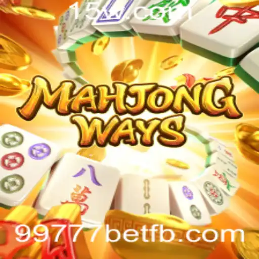 Descubra o Fascinante Mundo de MahjongWays com 99777bet